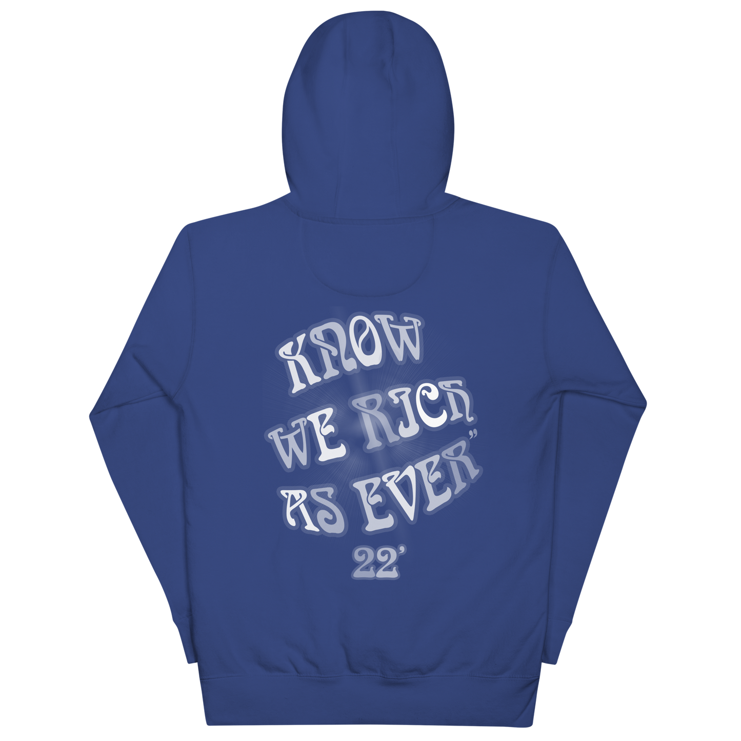 RICH AS EVER HOODIE