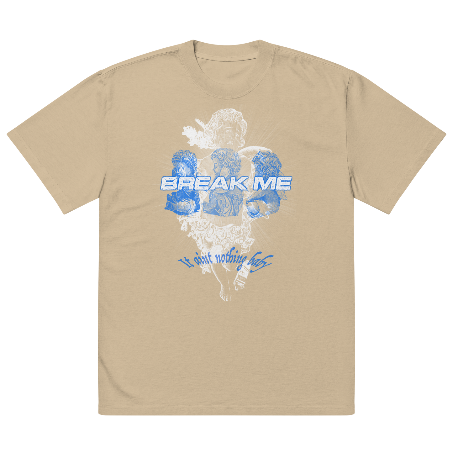 BREAK ME OVRSZD TEE