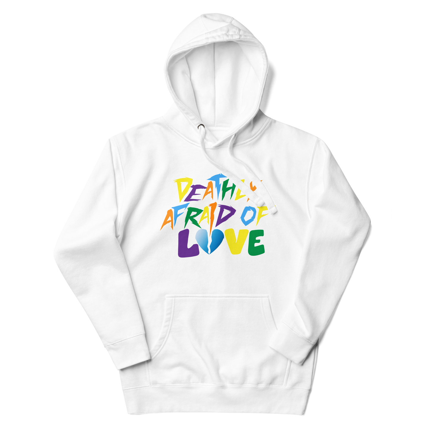 DEATHLY AFRAID OF LOVE HOODIE