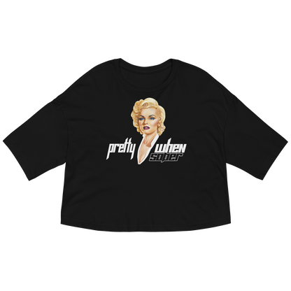 pretty when sober Crop Top