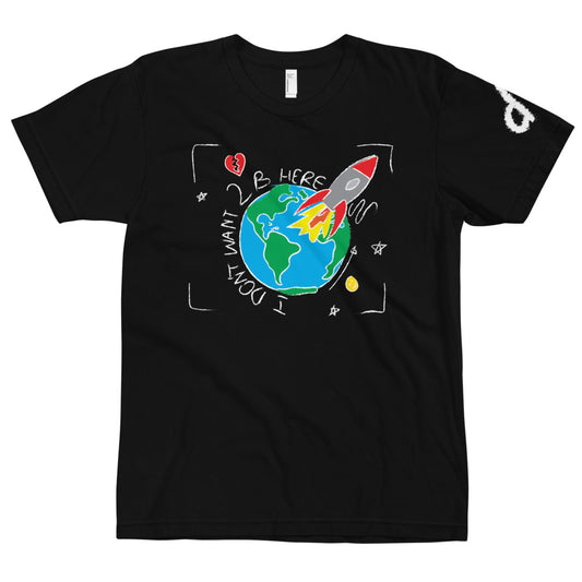 I DON'T WANT 2 B HERE Tee