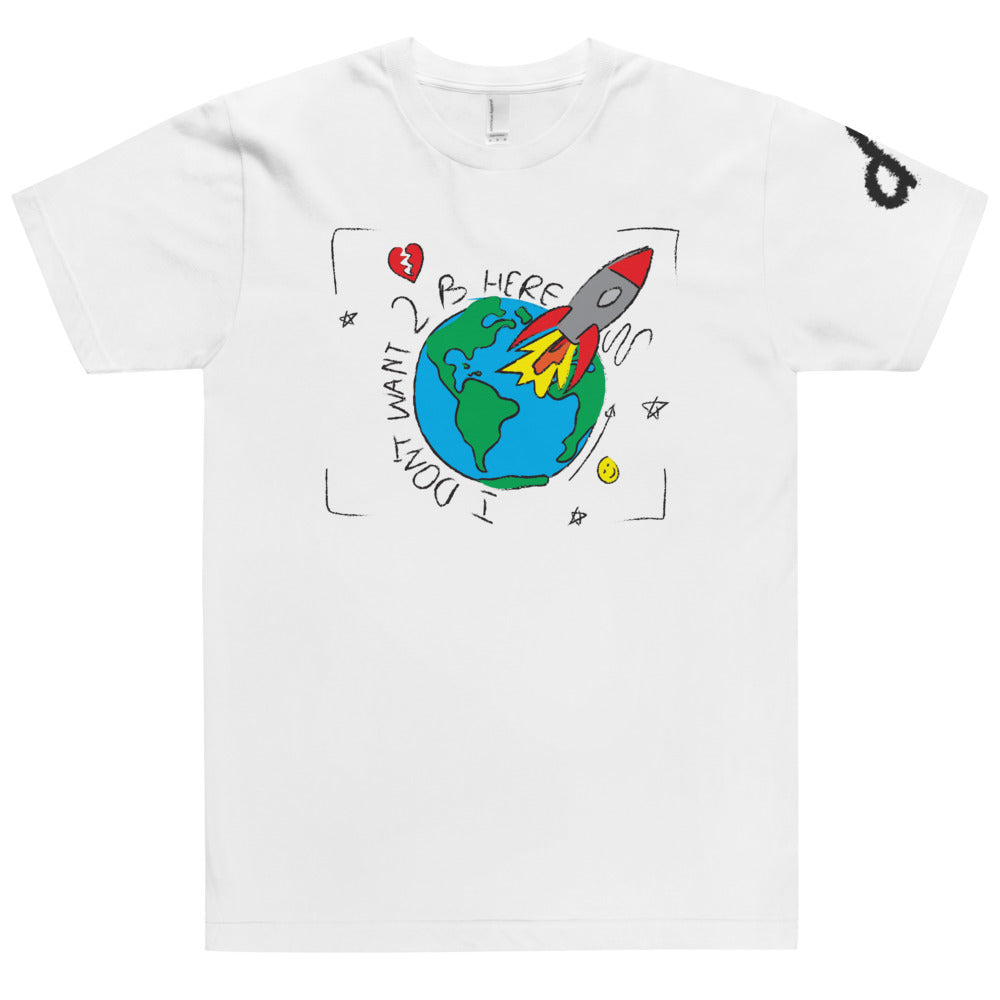 I DON'T WANT 2 B HERE White Tee
