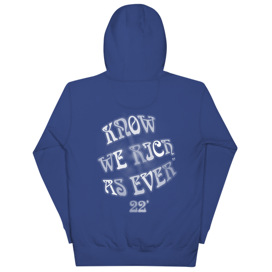 RICH AS EVER HOODIE